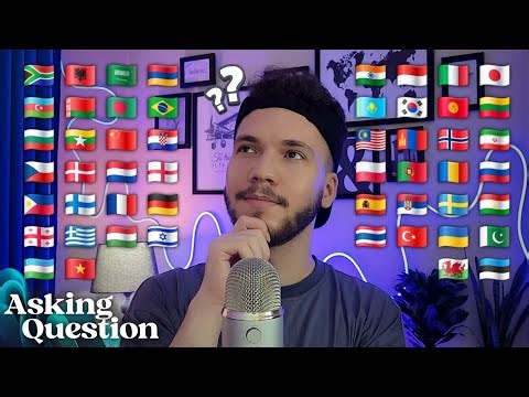 ASMR | Asking You Questions in 52 Different Languages 💬 (Whispering & Tapping)