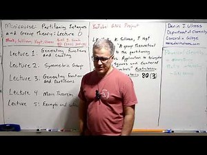 Partitioning Integers and Group Theory Lecture 0 — Introduction to the Mini-Course