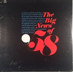 CBS News - The Big News of '58