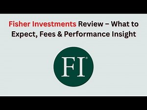 Fisher Investments Review 2026 – What to Expect, Fees & Performance Insight