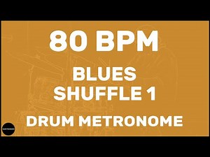 Blues Shuffle 1 | Drum Metronome Loop | 80 BPM