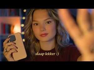 Dutch ASMR voor als je niet kan slapen ♥️