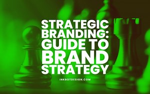 What Is Strategic Branding? Building A Brand That Sells