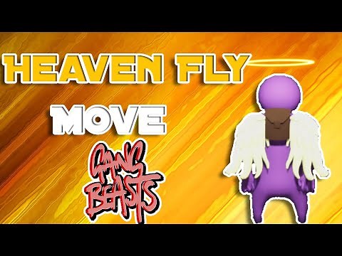 Heaven Fly Move in Gang Beasts!! | Gang Beasts Tutorial