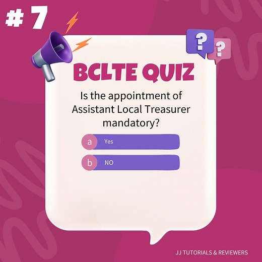 BCLTE QUIZ # 7 | JJ Tutorials And-Reviewers