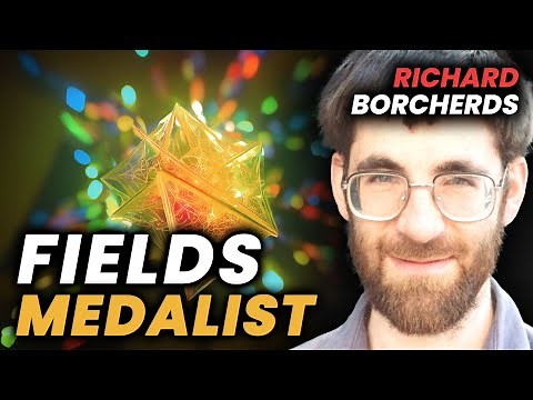 Richard Borcherds: Monster Group, String Theory, Moonshine