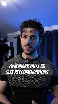 Size Recommendations | Gymshark onyx V5