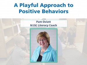 A Playful Approach to Positive Behaviors