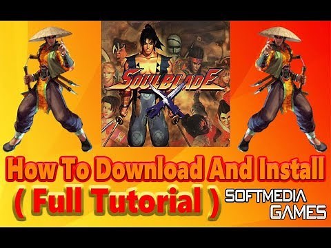 How To Download And Install Soul Blade Game (Full Tutorial)
