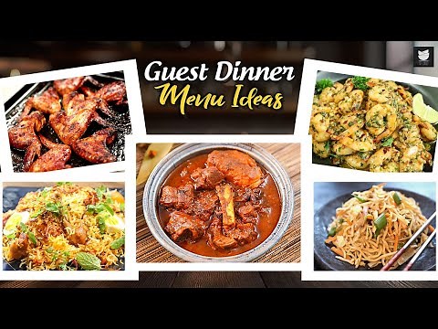 Amazing Guest Menu Dinner Recipes | Quick Starters & Main Course Ideas | New Year Party Menu