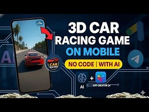 🔥 Build 3D Car Racing Games on Mobile with AI – Full Tutorial