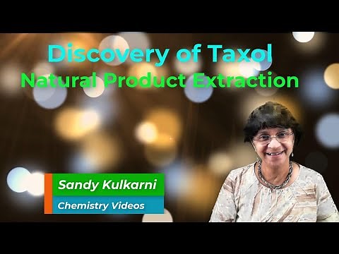 Discovery of Taxol: Natural Product Extraction