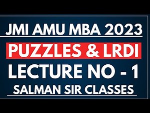 LRDI FOR JAMIA MBA 2023| AMU MBA 2023| PUZZLES AND DI CHART QUESTIONS| FOR JMI AMU MBA| LECTURE - 1