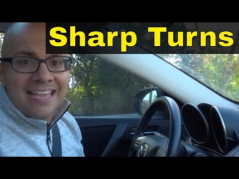 How To Make Sharp Turns In A Car-Driving Lesson