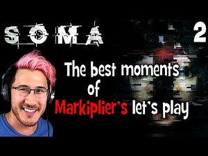 The best moments of Markiplier's let's play SOMA. Part #2
