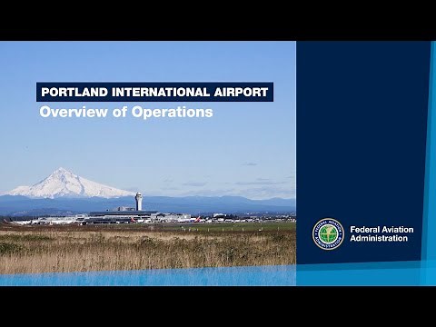 Portland International Airport Overview of Operations