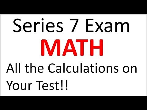 Series 7 Exam Prep. Series 7 Guru Shares All the Math Needed to Pass your Series 7 Exam!