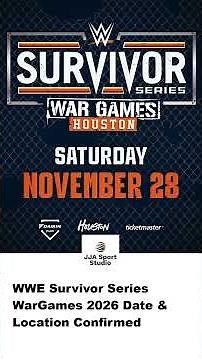 WWE Survivor Series WarGames 2026 Date & Location Confirmed