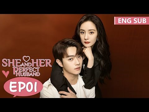 ENG SUB [She and Her Perfect Husband] EP01 | Yang Mi, Xu Kai | Tencent Video-ROMANCE
