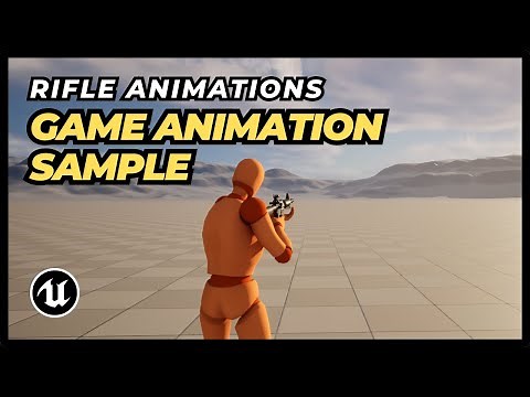 UE5 - Game Animation Sample: How to Add Rifle Animations
