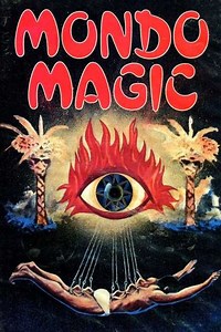 Mondo Magic (1977) - Movie