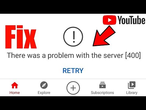 HOW TO FIX There was a problem with the server 400 Youtube | YouTube Server 400 Error