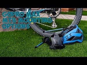 GoPro Max - MTB mounting positions and review footage