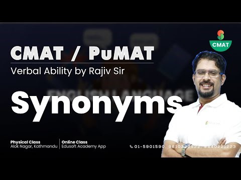 CMAT / PuMAT Preparation Classes in Nepal - Verbal Ability | Synonyms | by Rajiv Sir