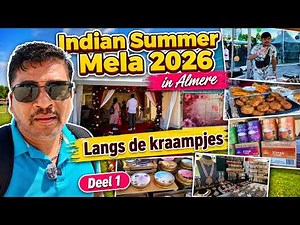 Indian Summer Mela 2026 Almere 🇮🇳 | Exploring the colorful stalls! Part 1