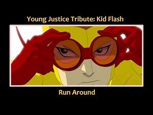 Young Justice Tribute: Kid Flash Runs Around