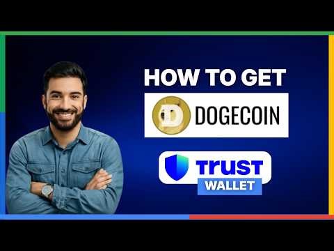 How to get Dogecoin on Trust Wallet,[LATEST GUIDE]