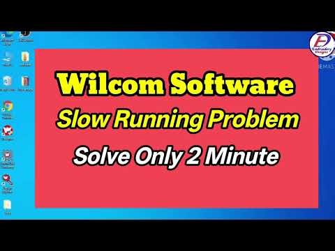 Wilcom Software Hanging Problem || Wilcom Slow Running || Laptop Hanging Problem