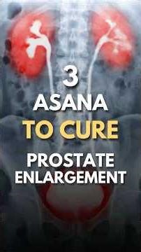 Prevent Prostate Issues with Yoga | 3 Effective Asanas for Men’s Health