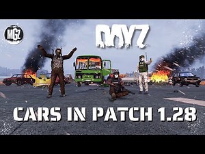 New DayZ 1.28 Vehicle physics - various cars tested on experimental