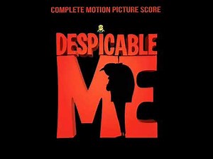 Despicable Me (Soundtrack) Blast Off (Full Soundtrack)