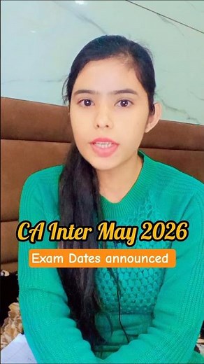 CA Intermediate May 2026 Exam Dates OUT 😱 | ICAI important announcement #caintermediate #icai#yt