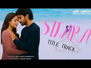 Sitara – Title Track | A Short Film by Arif Ahmed Barbhuiya ‪@VishalMishraofficial‬ ‪@tseries‬ ‪@yrfmusic‬