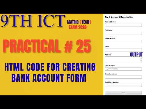 class 9 ict practical 25 create a bank account form in html