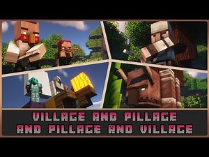 Minecraft - Village and Pillage and Pillage and Village Mod Showcase [1.12.2]