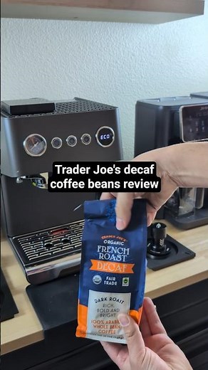 Trader Joe's decaf coffee beans review