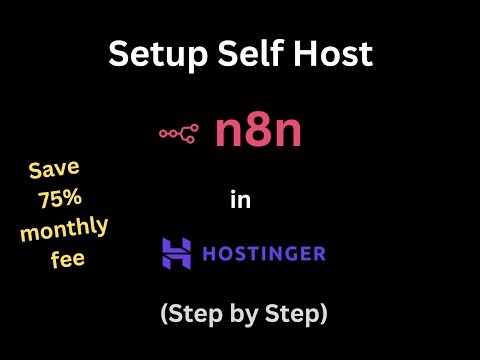 Host n8n in Hostinger - Step by Step Setup