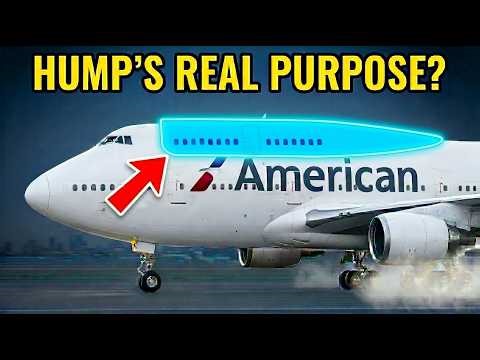Why the Boeing 747 Has That Strange Hump