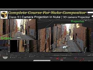 Complete Course For Nuke Compositor | Class -11 | Camera Projection in Nuke | Nuke Camera Projection