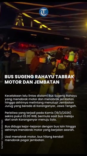 Bus Sugeng Rahayu Tabrak Motor dan Melintang di Jembatan Jurug Karanganyar