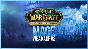 Mage WeakAuras for Mists of Pandaria Classic - Luxthos