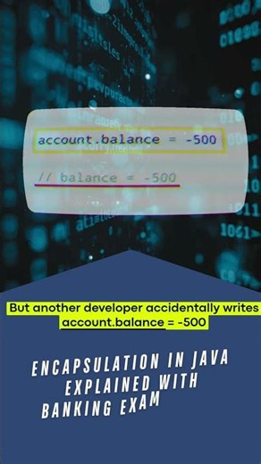 Encapsulation in Java 🔥 | One Line of Code Broke the Banking App