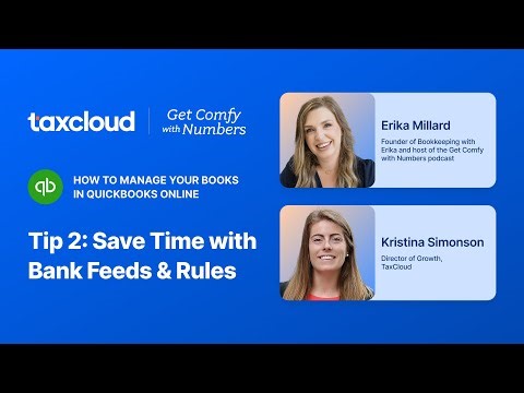 QuickBooks Online Tip #2: Use Bank Feeds and Rules to Save Time