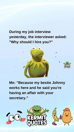 Kermit Quotes on Reels