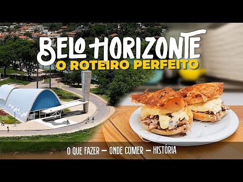 COMPLETE ITINERARY IN BELO HORIZONTE: What to do in the capital of Minas Gerais? Unmissable trave...
