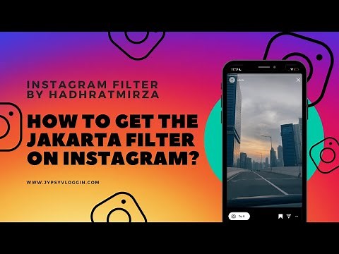 How to get the Jakarta filter on Instagram